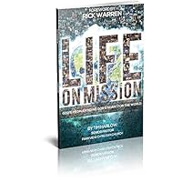 Life on Mission Study Guide 1422803015 Book Cover