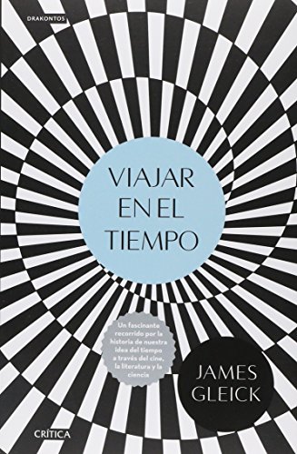 Viajar en el tiempo Gleick, James [Spanish] 6077473561 Book Cover