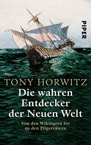 Die wahren Entdecker der Neuen Welt: Von den Wi... [German] 3492254624 Book Cover