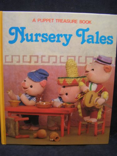 Nursery Tales, A Puppet Treasure Book 0448122898 Book Cover