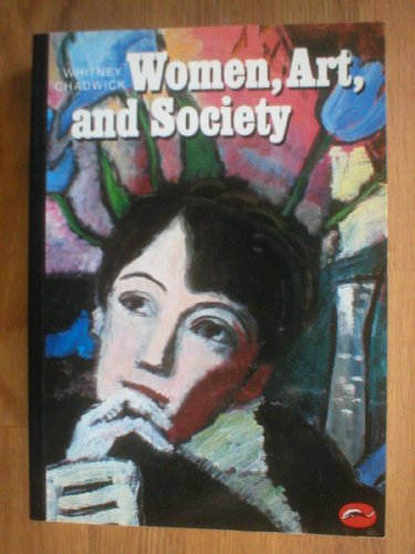 Women, Art and Society (World of Art S.)