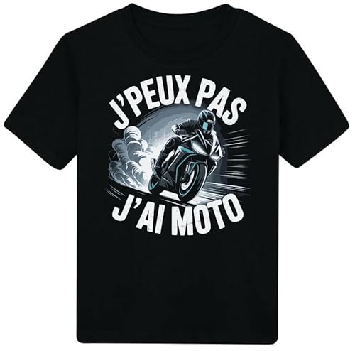 [24-M] Tee Shirt Motard Homme/t Shirt j'peux Pas J'Ai Moto Cadeau Original/Premium (Noir M)