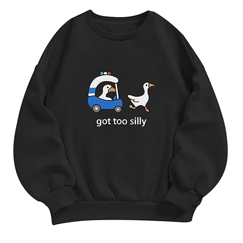 Migxsaf Got Too Silly Goose Sweatshirt Funny Cute Sweatshirts for Women Duck Car Long Sleeve Shirt Graphic Crewneck Pullover - Black - Medium