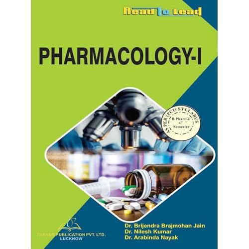 Pharmacology-I Book for B.Pharm 4th Semester in English according PCI Syllabus by Thakur Publication