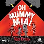 Cover of Oh Mummy Mia!