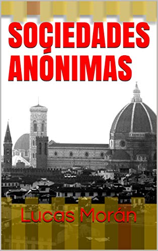 SOCIEDADES ANÓNIMAS (Spanish Edition)