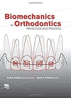 Biomechanics in Orthodontics: Principles and Practice 0867155051 Book Cover