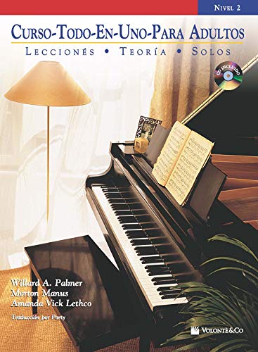 Curso Todo-En-Uno Para Adultos, Nivel 2: Lecciones * Teoria * Solos (Spanish Language Edition) (Book & CD) (Alfred's Basic Adult Piano Course, Nivel 2) (Spanish Edition) by Palmer, Willard A., Manus, Morton, Lethco, Amanda Vick (2012) Paperback