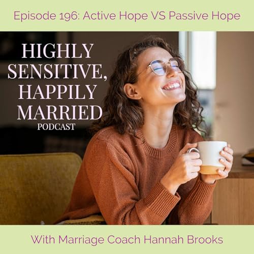 Active Hope VS Passive Hope Podcast Por arte de portada