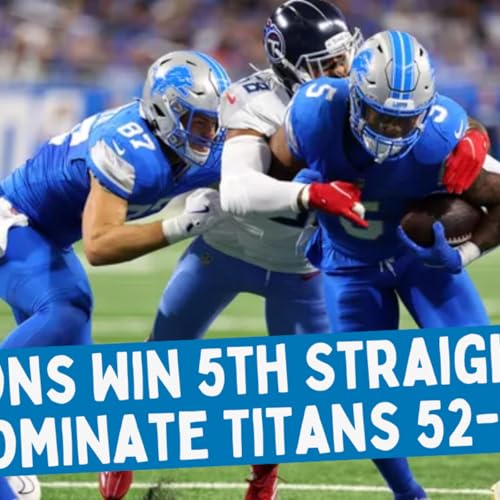 Lions Win 5th Straight, Dominate Titans 52-14
