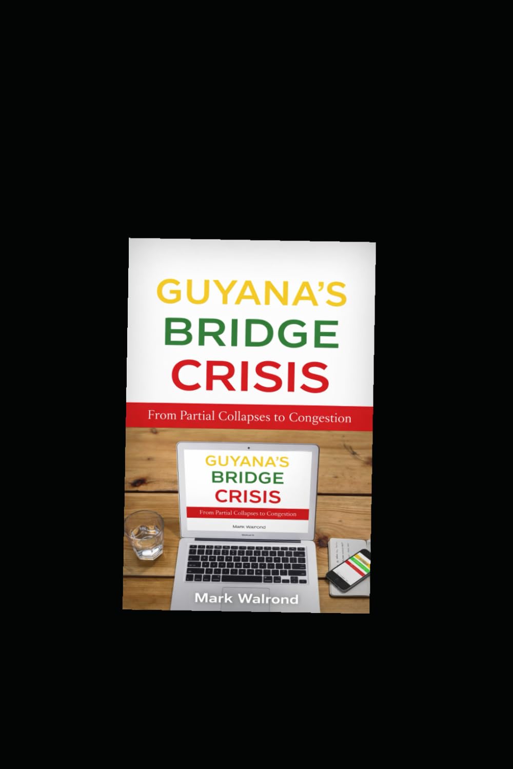 Guyana’s Bridge Crisis: From Partial Collapses to Congestion: The Hidden Construction, Maintenance, and Safety Gaps Behind the Crossings We Depend On