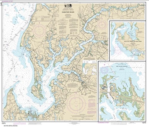 NOAA Chart 12272-Chester River; Kent Island Narrows, Rock Hall Harbor and Swan Creek by East View Geospatial