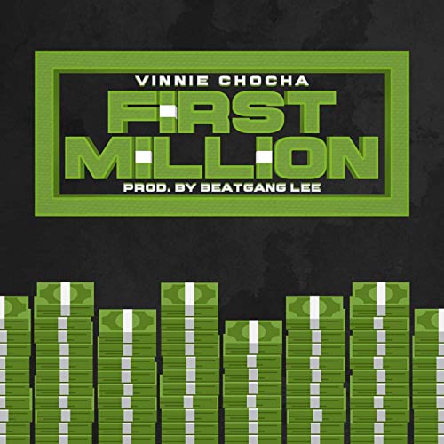Play First Million By Vinnie Chocha On Amazon Music