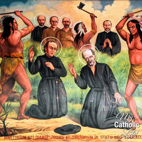 October 19: Saints Jean de Brébeuf, Isaac Jogues, Priests and Martyrs; and their Companions, Martyrs—USA: Memorial cover art