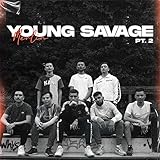  Young Savage, Pt. 2 [Explicit]