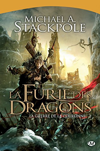 Télécharger La Furie des dragons: La Guerre de la Couronne, T2 PDF Ebook En Ligne