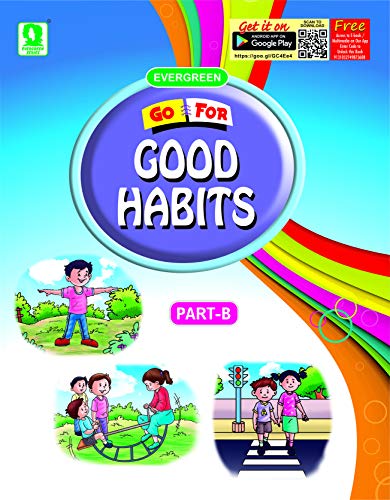 Evergreen Go for Good Habits Part-B