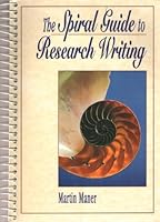 The Spiral Guide to Research Writing 155934492X Book Cover