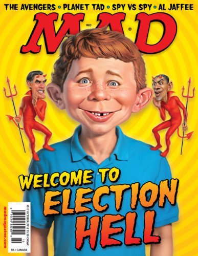MAD MAGAZINE # 517 OCTOBER 2012 WELCOME TO ELECTION HELL (MAD MAGAZINE)