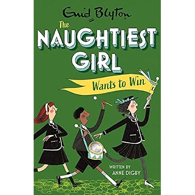 The Naughtiest Girl: Naughtiest Girl Wants To Win