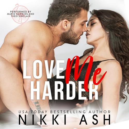 Page de couverture de Love Me Harder