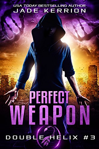 Perfect Weapon: A Double Helix Novel