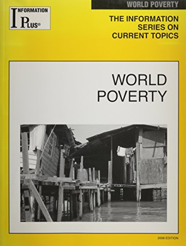 World Poverty (Information Plus Reference: World Poverty) view 2