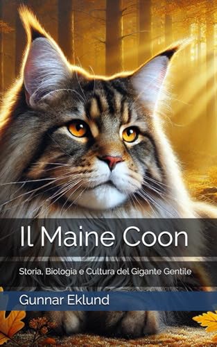 Il Maine Coon: Storia, Biologia e Cultura del Gigante Gentile