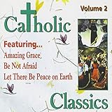 Catholic Classics, Vol. 2