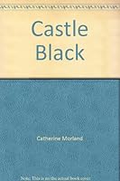 Castle Black B001LS6R1G Book Cover