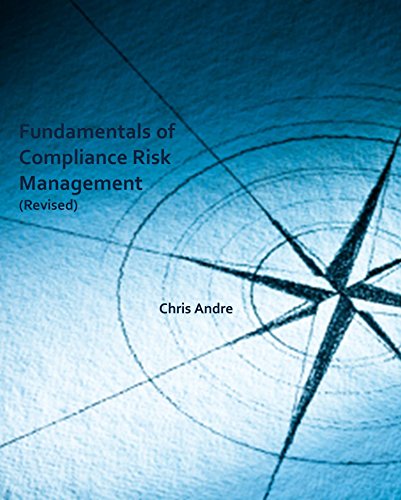 Fundamentals of Compliance Risk Management (Revised)