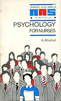 Psychology for Nurses (NURSES' AIDS S) 0702011606 Book Cover