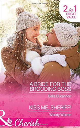 A Bride For The Brooding Boss (Mills & Boon Cherish) (9 to 5, Book 56)