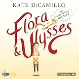  Flora und Ulysses: Die fabelhaften Abenteuer