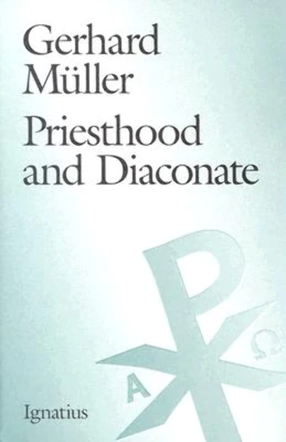 Buy Priesthood and Diaconate: The Recipient of the Sacrament of Holy Orders from the Perspective of Creation Theology and Christology — BookShops.in