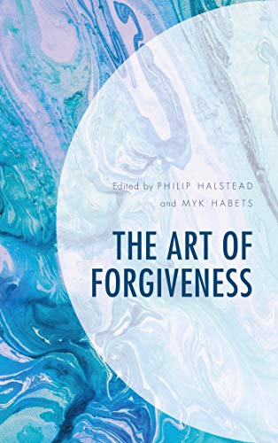 The Art of Forgiveness (English Edition)