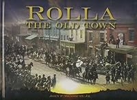 Rolla: The old town 0943963885 Book Cover