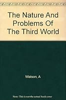 The nature and problems of the third world B0006BTBFI Book Cover