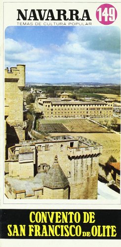 CONVENTO DE SAN FRANCISCO EN OLITE (TEMAS DE CULTURA POPULAR)