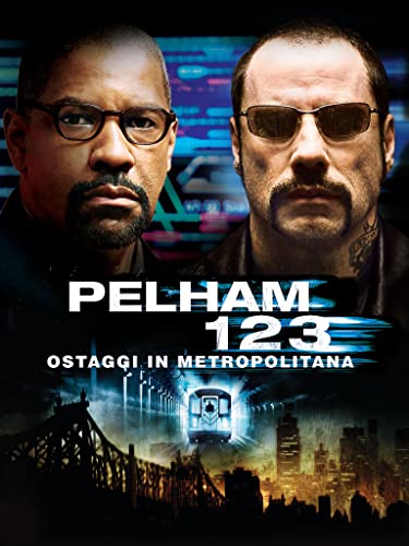  Pelham 1 2 3: Ostaggi in metropolitana