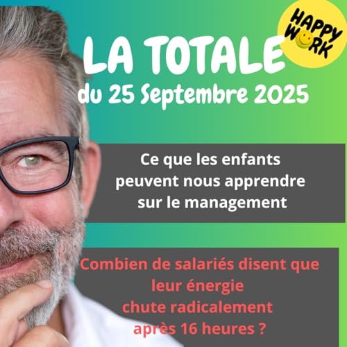 Page de couverture de #2508- Happy Work- LA TOTALE du 25 septembre 2025
