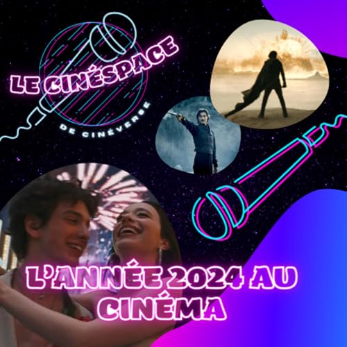 L'année 2024 au cinéma - CinéSpace #9 cover art