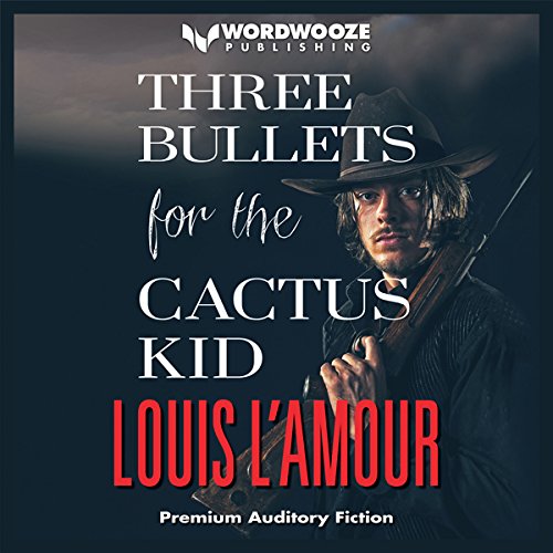 Cover art for Three Bullets for the Cactus Kid