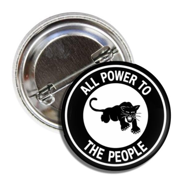 Black Panther Party All Power to the People Pin Button Badge 1.50 Inch