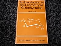 Introduction to the Chemistry of Carbohydrates 0198551231 Book Cover