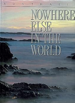 Nowhere Else In The World