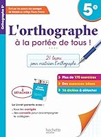 L'Orthographe a Portee de Tous 5e 2012706916 Book Cover