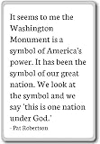 Il me semble que le Washington Monument is a s. - Pat Robertson cite aimant de réfrigérateur, blanc