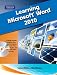 Learning Microsoft Office Word 2010, Student Edition