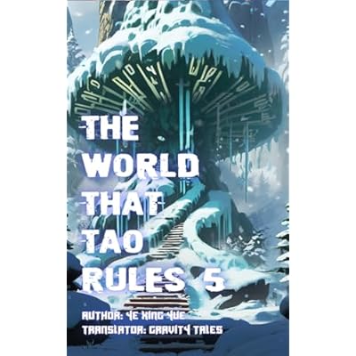 The World that Tao Rules, Volume 5
